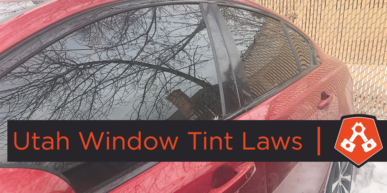 What’s the Legal Limit for Tinted Windows in Utah? (2024 Updated)