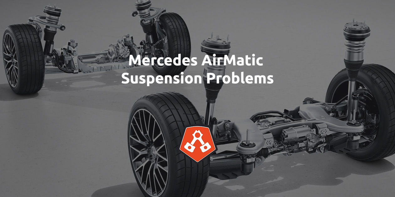 Mercedes AirMatic Suspension Problems
